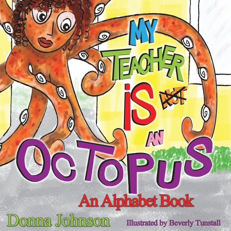 My Teacher is Not an Octopus 1