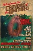 A. K. Meek, Will Swardstrom - Tales from the Canyons of the Damned: No. 5, Häftad