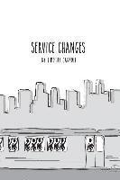 Timothy Carroll - Service Changes, Häftad