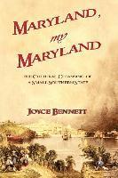 bokomslag Maryland, My Maryland: The Cultural Cleansing of a Small Southern State