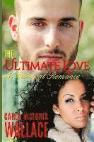bokomslag The Ultimate Love: A Spiritual Romance