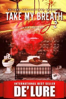 bokomslag Take My Breath Away 2