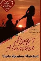 Love's Harvest 1