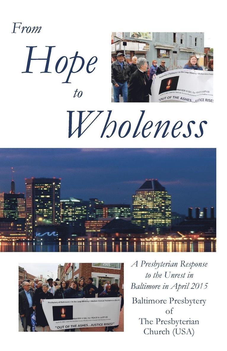 From Hope to Wholeness 1
