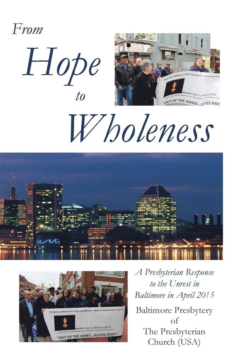 From Hope to Wholeness, Häftad. Tillgänglighet: Lägg i varukorg