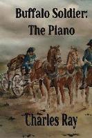 Buffalo Soldier: The Piano 1