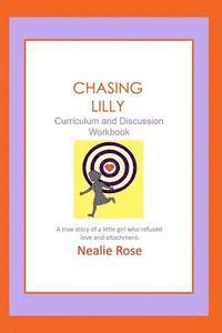 bokomslag Chasing Lilly Curriculum and Discussion Workbook
