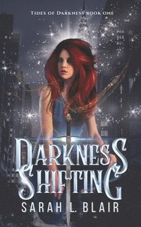 bokomslag Darkness Shifting