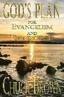 Chuck Brown - God's Plan for Evangelism and Discipleship, Häftad