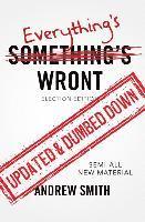 Everything's Wront: Election Edition