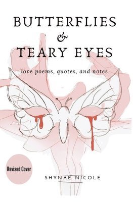 bokomslag Butterflies & Teary Eyes: love poems, quotes, and notes