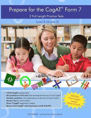 Two Full Length Practice Tests for the CoGAT Form 7: For Level 8 (Grade 2) 1