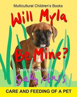 Sally Huss - Will Myla Be Mine?, Häftad