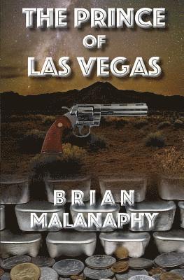 The Prince of Las Vegas 1