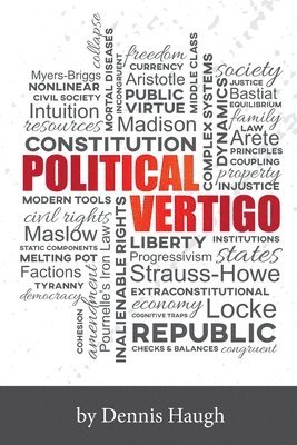 bokomslag Political Vertigo: Stabilizing Politics in an Upside Down World