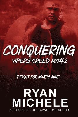 bokomslag Conquering (Vipers Creed MC#2)