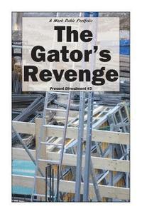 bokomslag The Gator's Revenge