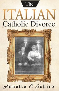 bokomslag The Italian Catholic Divorce