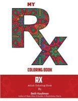 bokomslag My RX Coloring Book