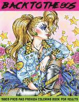bokomslag Back to the 80s: 1980s Fads and Fashion Coloring Book for Adults