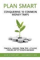 Chris Grobelny, Todd Calamita - Plan Smart: Conquering 10 Common Money Traps, Häftad