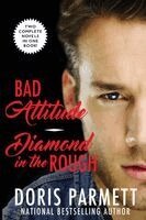 Doris Parmett - Bad Attitude & Diamond In The Rough, Häftad