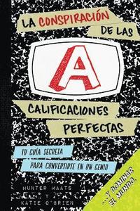 bokomslag Conspiración de las Calificaciones Perfectas