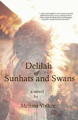 Delilah of Sunhats and Swans 1