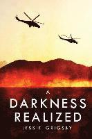 Jessie Grigsby - A Darkness Realized, Häftad