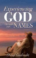 Experiencing God Through His Names 1