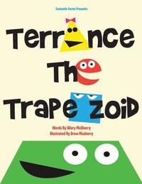 bokomslag Terrance the Trapezoid