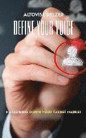 bokomslag Define Your Voice: Narrowing Your Target Audience