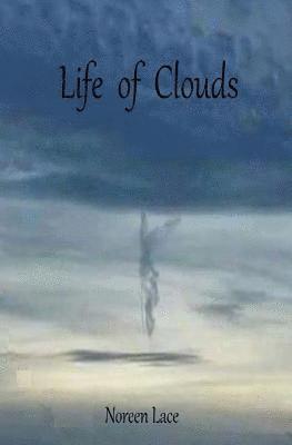 Life of Clouds 1