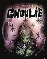 bokomslag Ghoulie: A zombie fairy tale