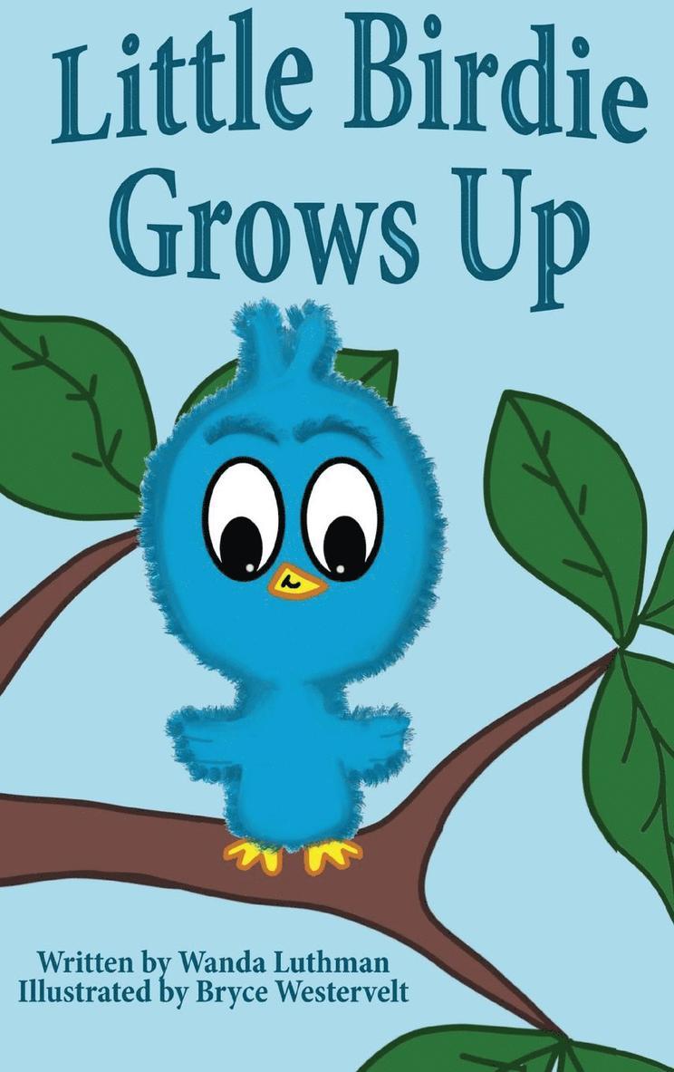 Little Birdie Grows Up 1