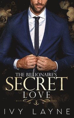 The Billionaire's Secret Love 1