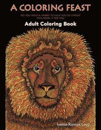 bokomslag A Coloring Feast: Adult Coloring Book