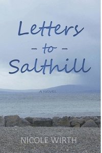 bokomslag Letters to Salthill: An American Teenager's Journey to Find Home