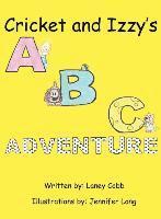 bokomslag Cricket and Izzy's ABC Adventure