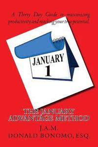 bokomslag The January Advantage Method: (j.A.M.)
