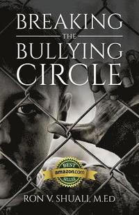 bokomslag Breaking the Bullying Circle