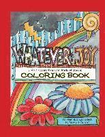 Whatever: Joy (Coloring Book): Life Lessons from the Book of James 1
