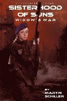 Sisterhood of Suns: Widow's War 1