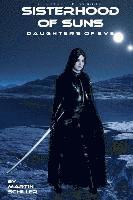 Martin Schiller - Sisterhood of Suns: Daughters of Eve, Häftad