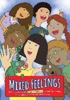 bokomslag Mixed Feelings: An Illustrated Guide For Biracial and Multiracial Kids and their Families