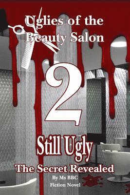 bokomslag Uglies Of The Beauty Salon 2 Still ugly