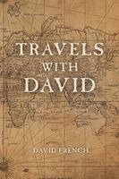 David French - Travels With David, Häftad