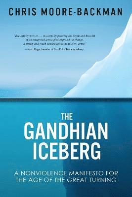 The Gandhian Iceberg 1