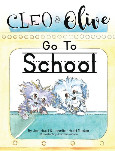 bokomslag Cleo And Olive Go To School