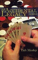 An Accidental Legacy 1